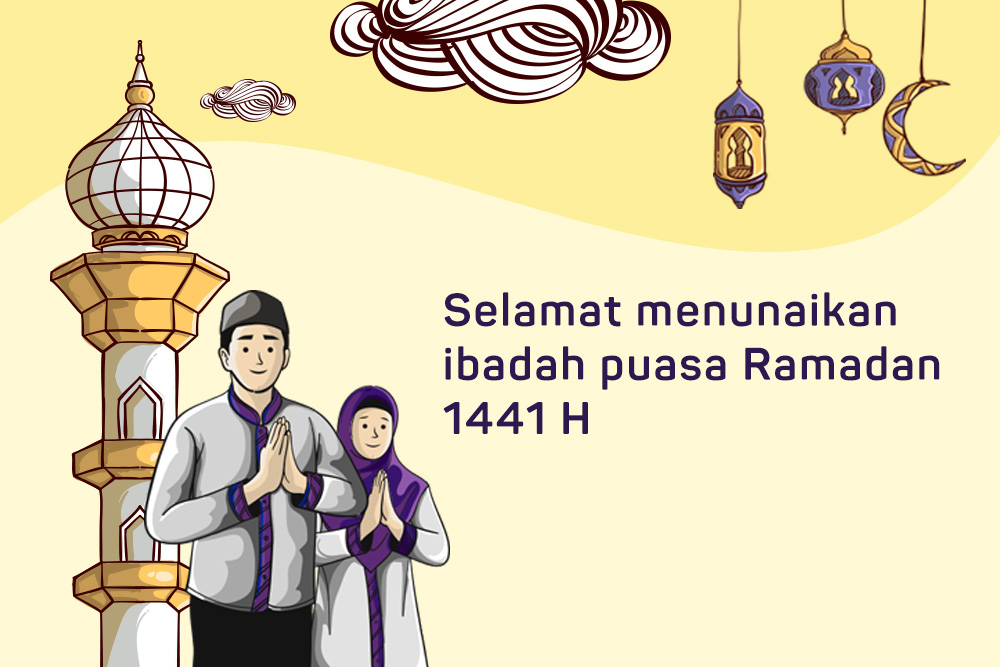 Selamat Menunaikan Ibadah Puasa Ramadan 1441 H