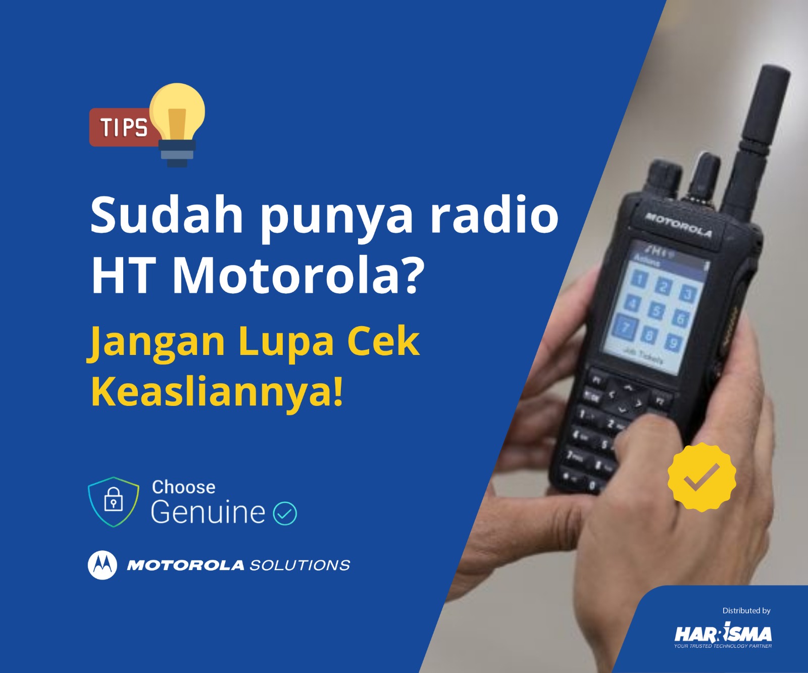 Sudah Punya Radio HT Motorola? Jangan Lupa Cek Keasliannya!