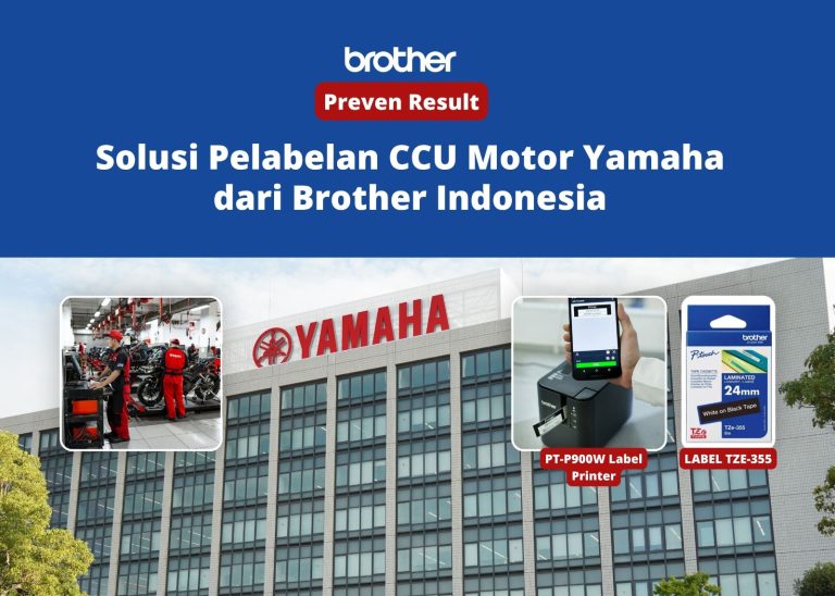 Solusi Pelabelan CCU Motor Yamaha dari Brother Indonesia